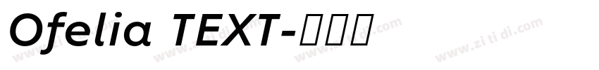 Ofelia TEXT字体转换